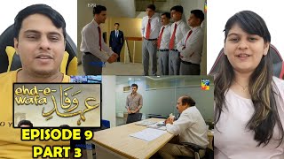 EhdeWafa Episode 9 Part 3 [upl. by Geilich463]