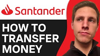 How To Transfer Money From Santander Online Banking 2024 [upl. by Acirderf523]