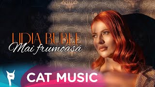 Lidia Buble  Mai frumoasa MV [upl. by Courtenay]