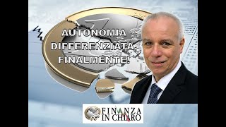 AUTONOMIA DIFFERENZIATA FINALMENTE [upl. by Portwine]