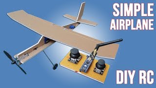 How To Make Simple RC Airplane For Simple Radio Control DIY RC Aiplane amp Arduino RC [upl. by Sadnak661]