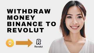 How To Withdraw Money From Binance To Revolut 2024 Update [upl. by Armyn]