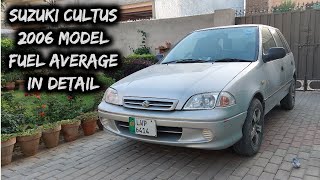 Suzuki Cultus 2006 Carburetor Fuel Average in Detail  2000 To 2007 Models Petrol Average [upl. by Lehsreh415]