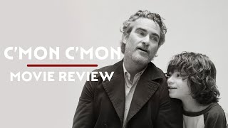 C’Mon C’Mon Quietly Wonders About The Entire World  Movie Review [upl. by Ferro827]