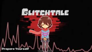 Glitchtale OST  Prepare Yourself [upl. by Waller]