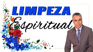 LIMPEZA ESPIRITUAL [upl. by Sherrill]