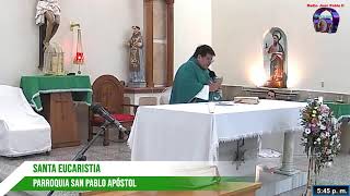 Santa Misa Parroquia San Pablo Apóstol  20 de noviembre 2024 [upl. by Lyrpa]