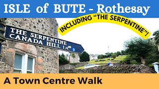 A Walking tour of Rothesay Town  Isle of Bute  The Serpentine Road  2023  Scotland [upl. by Ajnotal]