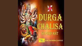 Durga Chalisa Superfast [upl. by Nonregla]