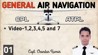 General Navigation 12345 and 7 For CPL  ATPL And Airlines Examination Dgca [upl. by Darla]