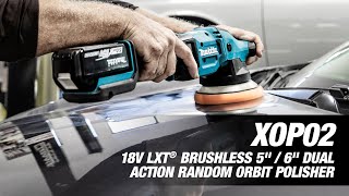 MAKITA  18V LXT Brushless 5quot  6quot Dual Action Random Orbit Polisher XOP02 [upl. by Octavie]