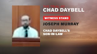 FULL TESTIMONY Joseph Murray Chad Daybells soninlaw testifies in Chad Daybell trial [upl. by Aneeb]