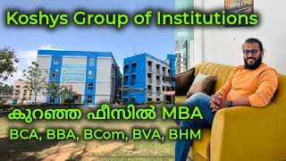 Best College with affordable fees at Bangalore KOSHYS COLLEGE കുറഞ്ഞ ഫീസിൽ അടിപൊളി കോളേജ് [upl. by Htebirol]