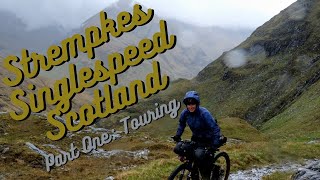 Strempkes Singlespeed Scotland  Part One Touring [upl. by Pamelina547]