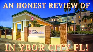 An Honest Review of the Hilton Garden Inn in Ybor City amp Tampa Florida [upl. by Blanka25]