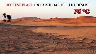 The Hottest Place on Earth  Dashte Lut Desert [upl. by Amena]