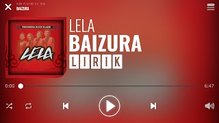 Lela  Baizura Lirik [upl. by Dlareg]