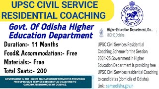 UPSC Civil Service Coaching Scheme 2024Launched by Govt of Odisha DHEFree UPSC [upl. by Sirehc134]