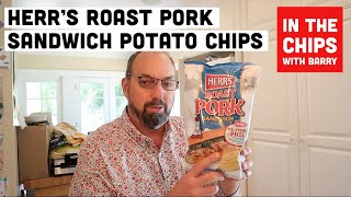 🇺🇸 Herr’s Roast Pork Sandwich potato chips on In The Chips with Barry [upl. by Yrtua749]