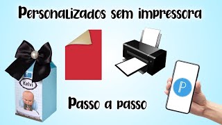 Como fazer personalizados sem impressora [upl. by Onifled]