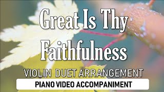 Great Is Thy Faithfulness  Piano Accompaniment Video for Violin Duet by John Ritter [upl. by Gold]