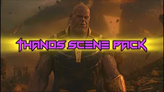 THANOS SCENE PACK [upl. by Nauqet]