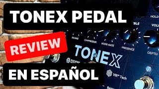 IK multimedia TONEX pedal 🔴 Review en Español  Emulador de amplificadores digital [upl. by Adlanor]