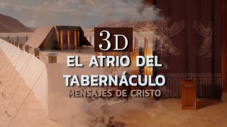 Construcción del Atrio del Tabernáculo  Animación en 3D  Mensajes de Cristo [upl. by Lewes317]