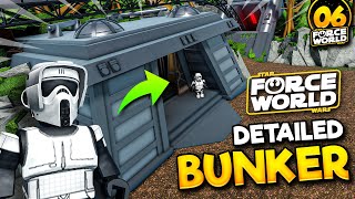 I Built the ENDOR BUNKER • Building Force World  6 [upl. by Burck]