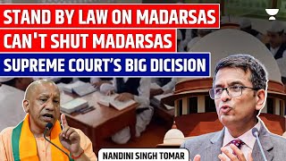 SC Big Decision on Madarsas  Striking Down Entire Madarsa Education act  Current Affairs [upl. by Arlo162]