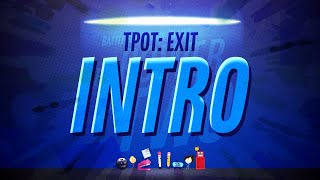 BFDI TPOT  EXIT Intro [upl. by Toth]