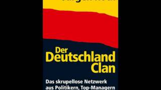 Jürgen Roth 2  Der Deutschland Clan  Nachwort [upl. by Ten]