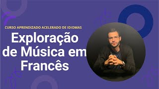 15  Exploração de música em Francês  Aprenda na prática  Kultivi [upl. by Erlinna]