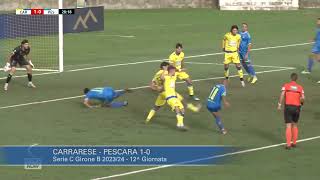 Carrarese  Pescara 10 [upl. by Carolynne]