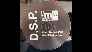 DSP  Trance Port 2000 TMM Records – TMM001 [upl. by Atnas]