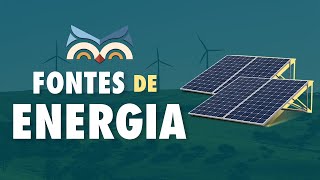 Fontes de Energia  Toda Matéria [upl. by Nagaem]