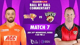 Match 7 Gulf Giants vs Desert Vipers OFFICIAL BallbyBall Commentary  ILT20 [upl. by Daffy]