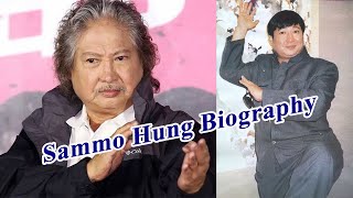 Biography of Sammo Hung Hong Kong Actor [upl. by Patrick869]