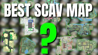 What Is The Best Map To SCAV On  Escape From Tarkov [upl. by Nnylrahc]