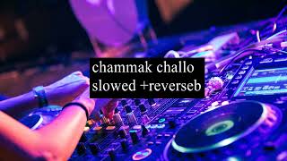 Chammak challo song slowedreverb bass boosted [upl. by Iorgos]