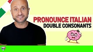 How to Pronounce Italian Double Consonants  Italian Language Pronunciation for Beginners [upl. by Apicella]