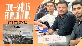 EDUSKILLS FOUNDATION TECH CAMP AT MIET  FIRST VLOG  Ft Nikunj Tyagi amp Arjun Kasana [upl. by Anan785]