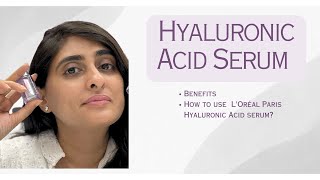 Hyaluronic acid serum benefits  Loreal Paris Hyaluronic acid serum review [upl. by Erhard946]