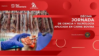 10ª Jornada de Ciencia y Tecnología aplicada a Carne Bovina [upl. by Eiramesor]