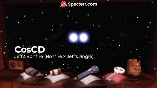 JEFFS BONFIRE Jeffs Jingle x Bonfire Mashup [upl. by Harilda]