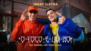 MC Hariel e MC Don Juan  O Foco É um Só  1BEAT 1LETRA Faixa 15 [upl. by Aicemat]