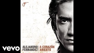 Alejandro Fernández  Canta Corazón Audio Oficial [upl. by Snider698]