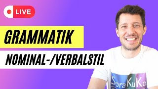 Grammatik C1  Nominalisierung amp Verbalisierung  Macht mit und lernt Deutsch [upl. by Inattyrb]