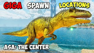 ASA The Center ALL Giga amp Carcharodontosaurus Spawn Locations On ARK Survival Ascended [upl. by Llennol]