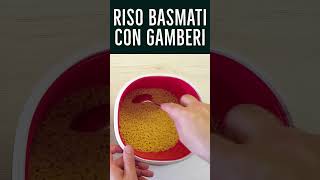 RISO BASMATI CON GAMBERI ricetta risobasmati gamberi prawns shorts [upl. by Dymoke]